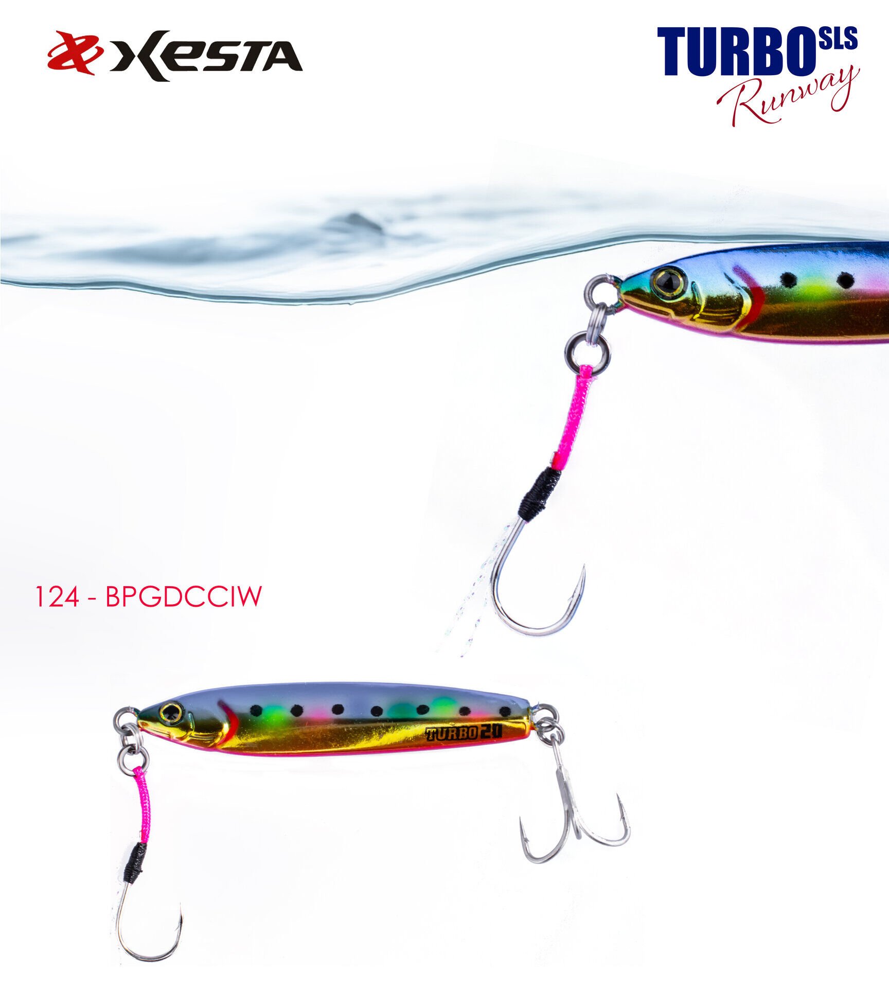 XESTA RUNWAY TURBO SLS TUNED 20G JIG 124.BPGCCIW