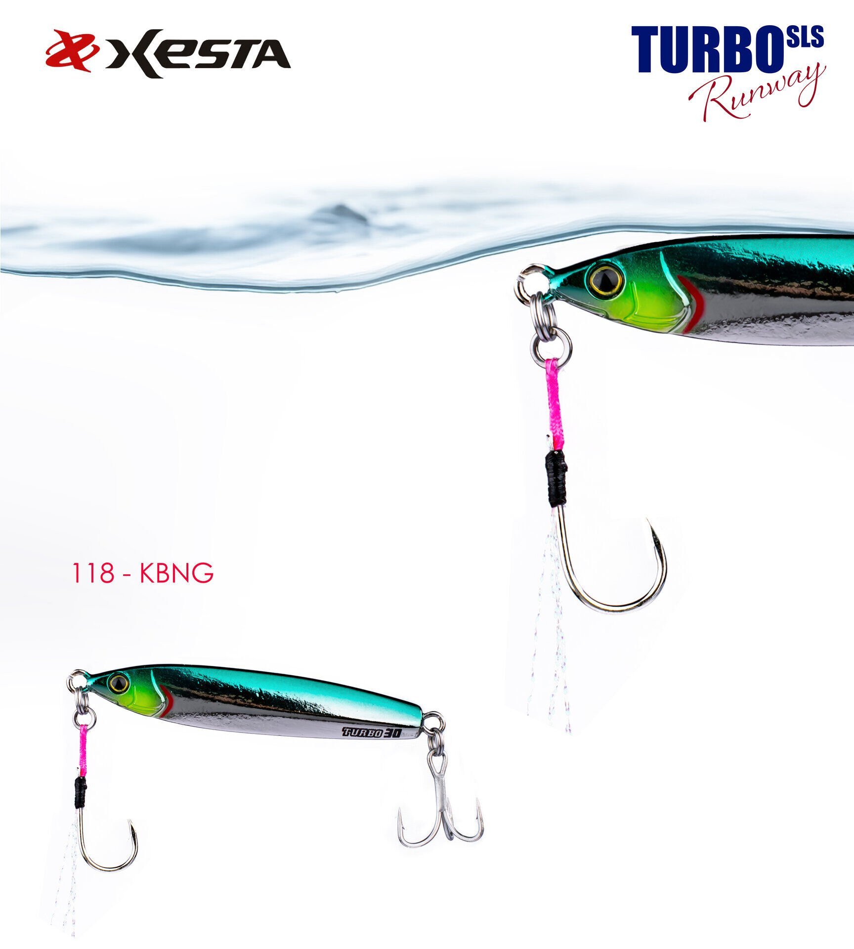 XESTA RUNWAY TURBO SLS TUNED 30G JIG 118.KBNG