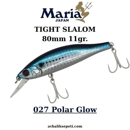 Maria Tight Slalom 80mm. 11gr.