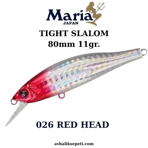 Maria Tight Slalom 80mm. 11gr.
