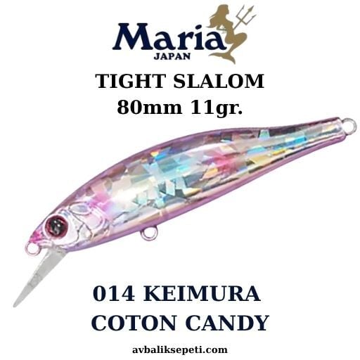 Maria Tight Slalom 80mm. 11gr.