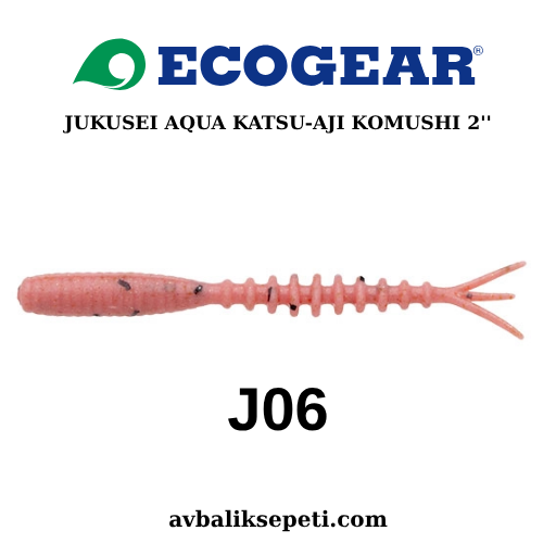 ECOGEAR JUKUSEI AQUA KATSU AJI KOMUSHI 2’’ J06