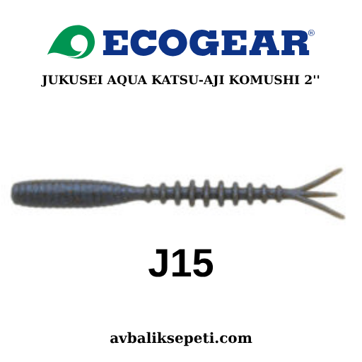 ECOGEAR JUKUSEI AQUA KATSU AJI KOMUSHI 2’’ J15